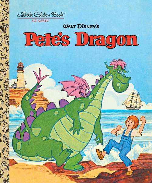 Book cover of Pete's Dragon (Little Golden Book)