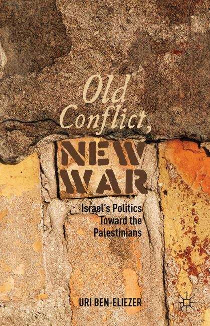 Book cover of Old Conflict, New War