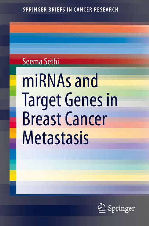 Book cover of miRNAs and Target Genes in Breast Cancer Metastasis