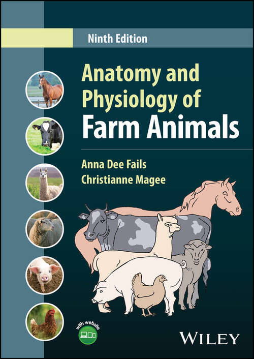 Book cover of Anatomy and Physiology of Farm Animals