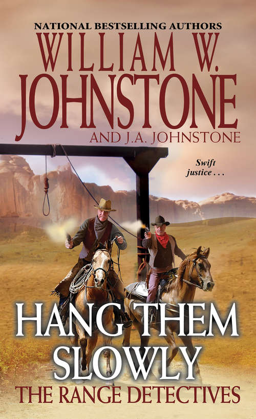 Book cover of Hang Them Slowly (The Range Detectives #2)