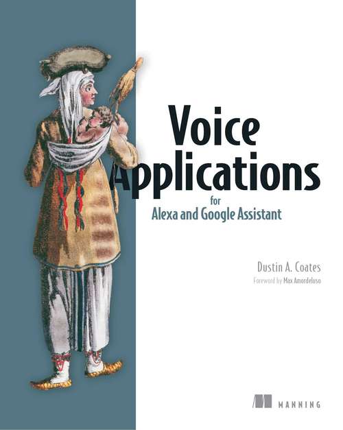 Book cover of Voice Applications for Alexa and Google Assistant