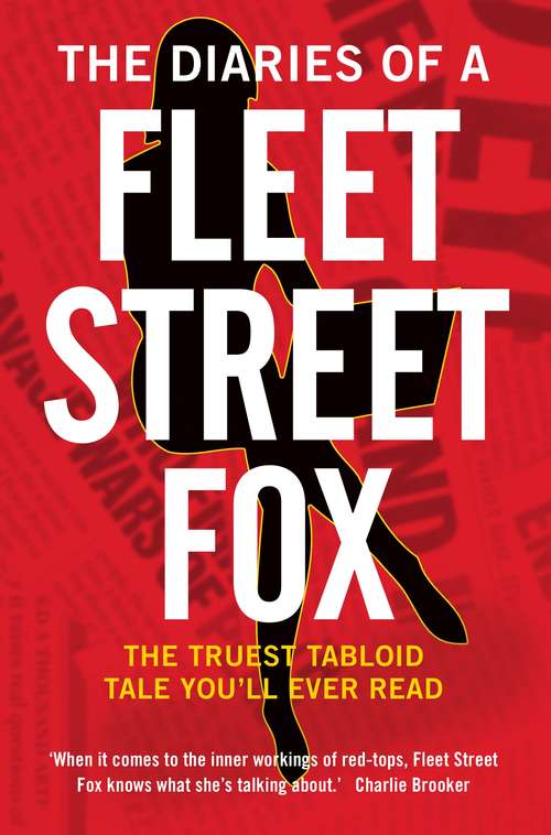 Book cover of The Diaries of a Fleet Street Fox