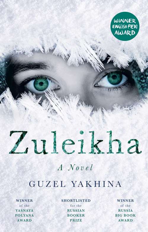 Book cover of Zuleikha: A Novel