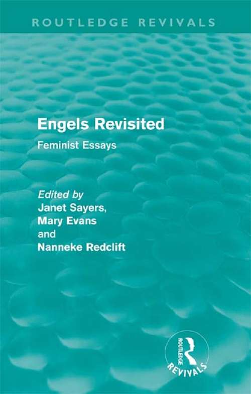 Book cover of Engels Revisited: Feminist Essays (Routledge Revivals)