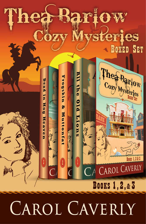 Book cover of The Thea Barlow Cozy Mysteries Box Set (A Thea Barlow Wyoming Mystery)