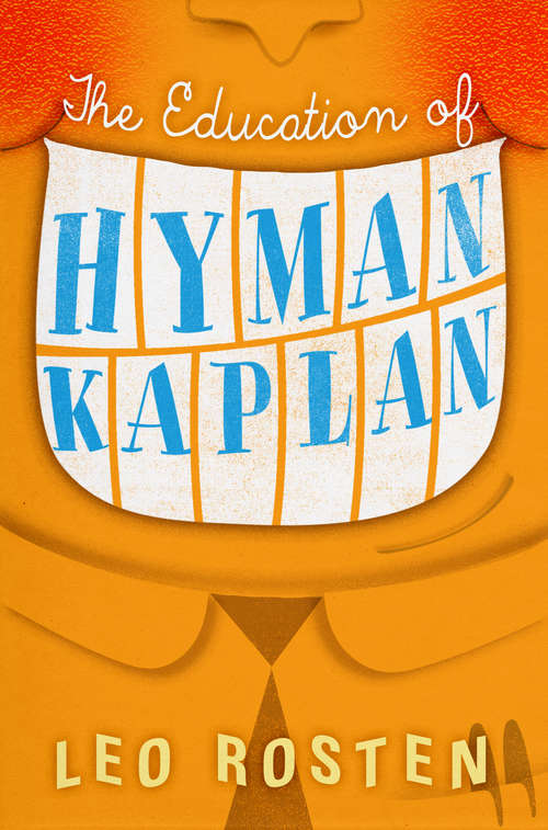 Book cover of The Education of Hyman Kaplan