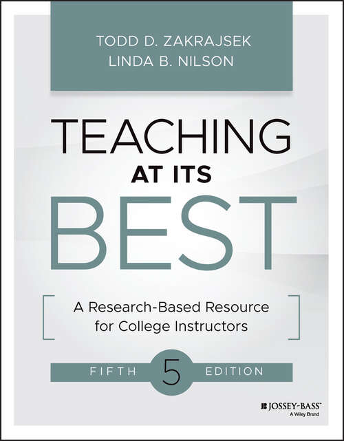 Book cover of Teaching at Its Best: A Research-Based Resource for College Instructors (5)