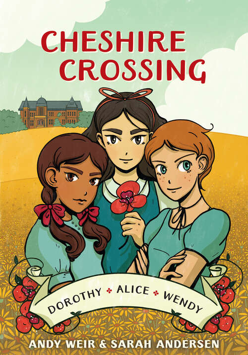 Book cover of Cheshire Crossing: [A Graphic Novel]
