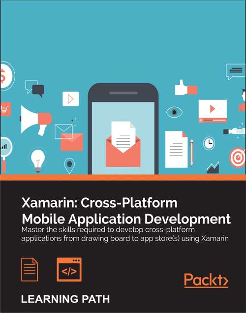 Book cover of Xamarin: Cross-Platform Mobile Application Development