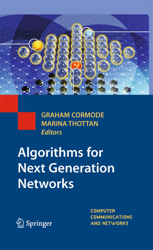 Book cover of Algorithms for Next Generation Networks (Computer Communications and Networks)