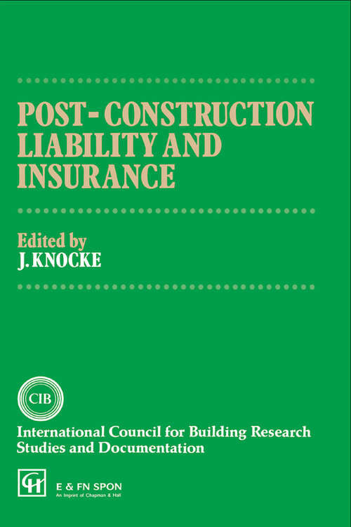 Book cover of Post-Construction Liability and Insurance