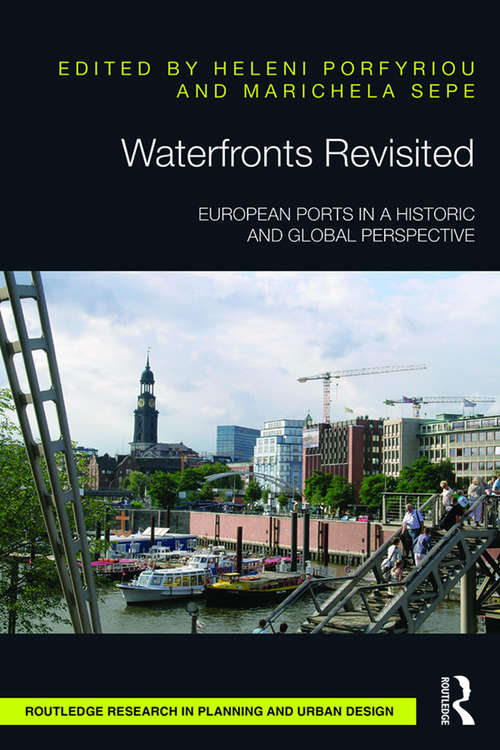 Book cover of Waterfronts Revisited: European ports in a historic and global perspective