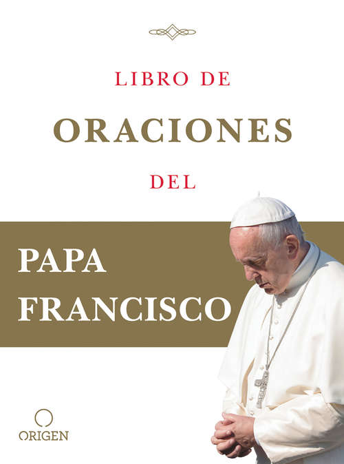 Book cover of Libro de oraciones del Papa Francisco