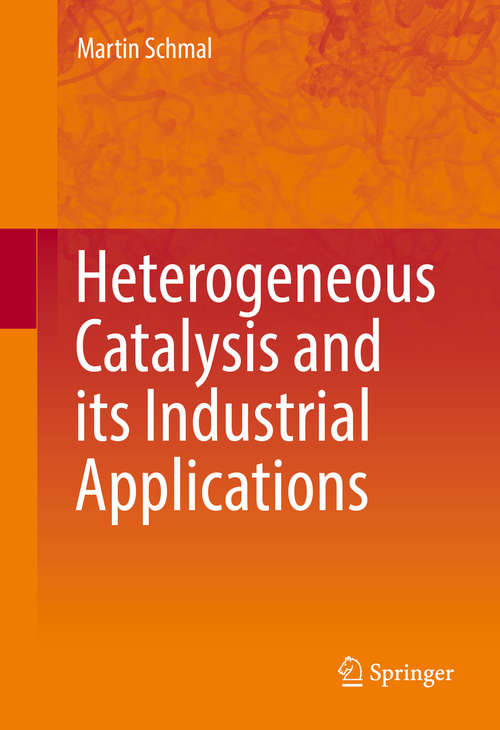 Book cover of Heterogeneous Catalysis and its Industrial Applications