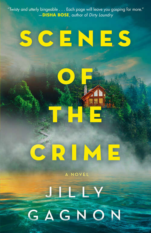 Book cover of Scenes of the Crime: A Novel