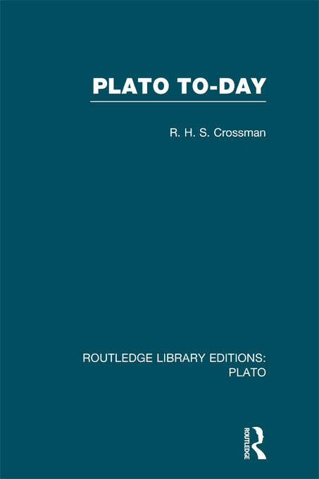 Book cover of Plato Today (Routledge Library Editions: Plato)