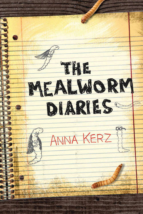 Book cover of The Mealworm Diaries