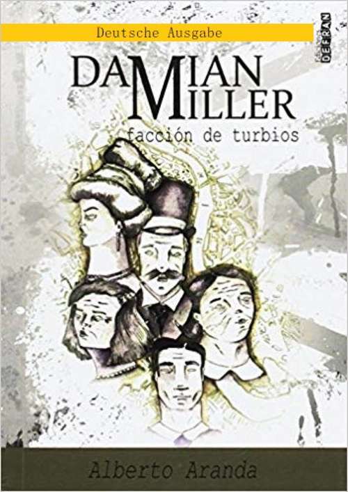 Book cover of Damian Miller: Zwielichtige Gesellschaft