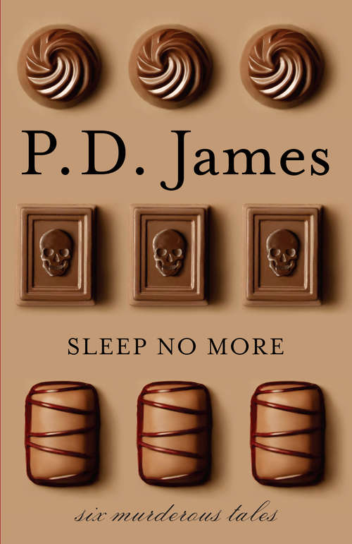 Book cover of Sleep No More: Six Murderous Tales