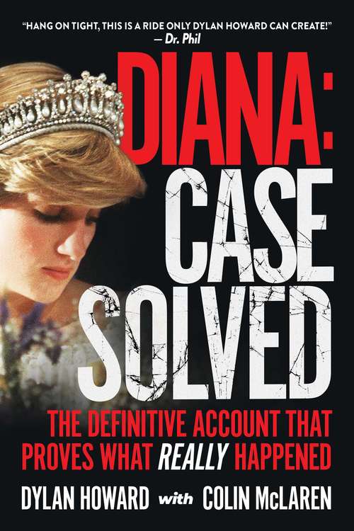 Book cover of Diana: The Definitive Account and Evidence That Proves What Really Happened (Front Page Detectives Ser.)