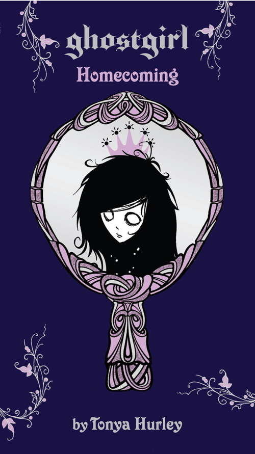 Book cover of Ghostgirl: Homecoming