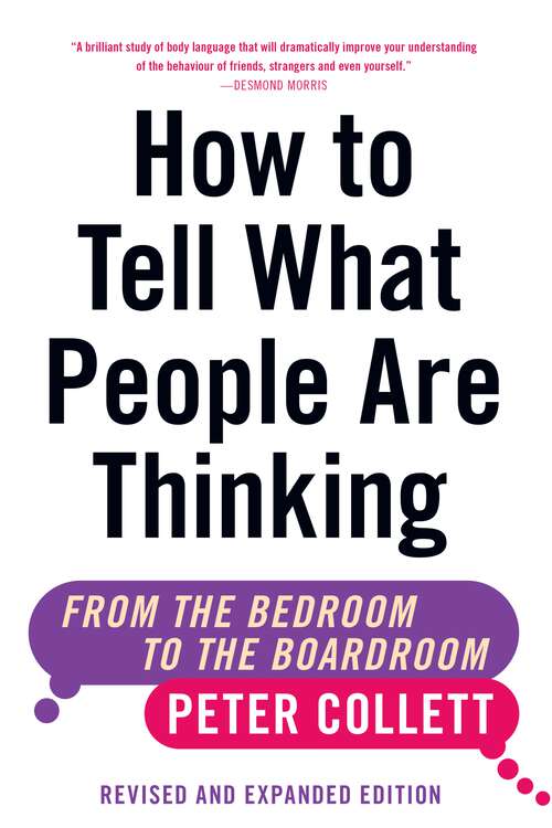 Book cover of How To Tell What People Are Thinking (Revised and Expanded Edition): From the Bedroom to the Boardroom