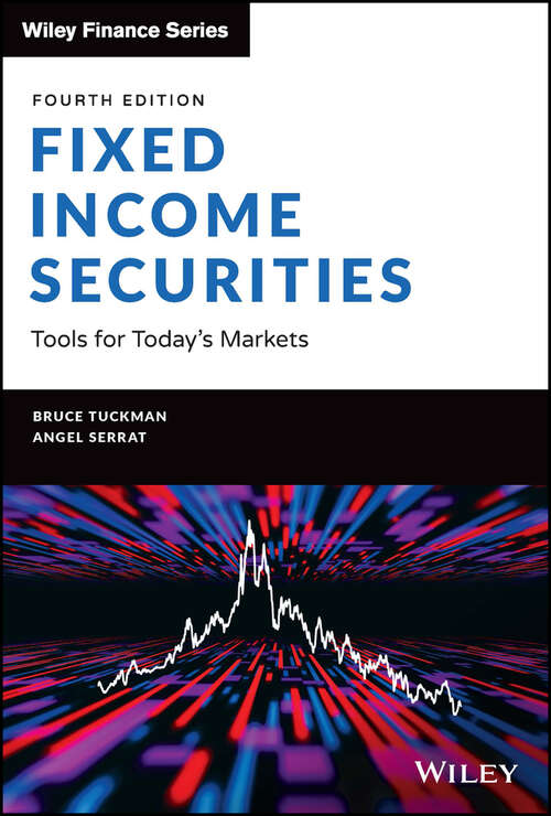 Book cover of Fixed Income Securities: Tools for Today's Markets (4) (Wiley Finance #621)