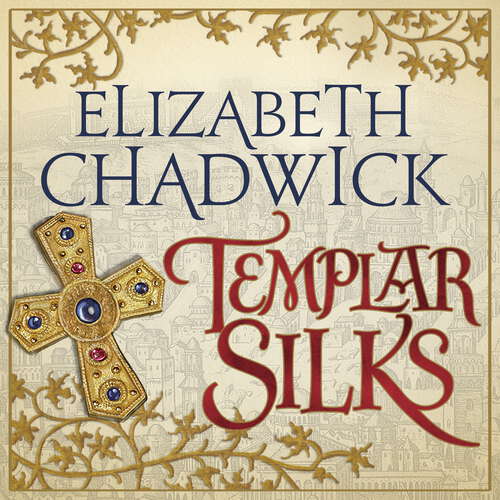 Book cover of Templar Silks (William Marshal #6)