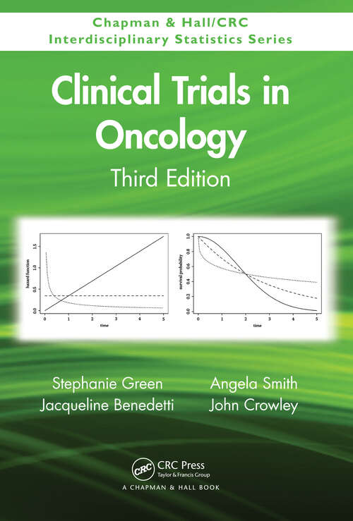 Book cover of Clinical Trials in Oncology (3) (Chapman & Hall/CRC Interdisciplinary Statistics #28)