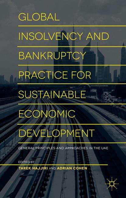 Book cover of Global Insolvency and Bankruptcy Practice for Sustainable Economic Development: International Best Practice