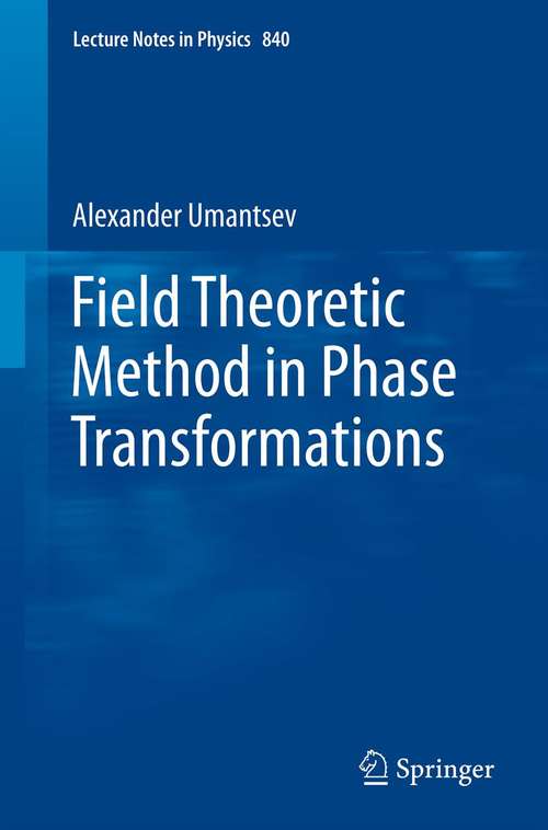 Book cover of Field Theoretic Method in Phase Transformations