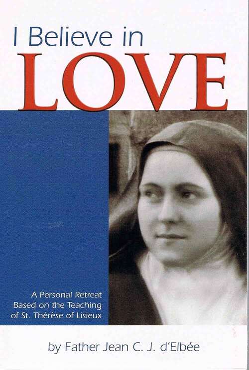 Book cover of I Believe In Love (2)