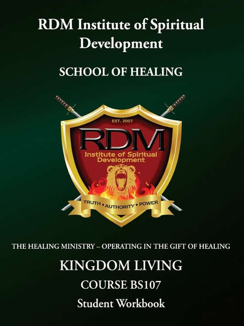 Book cover of Kingdom Living Course: BS107 Student Workbook