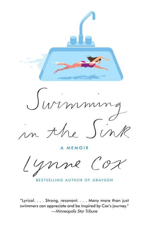 Book cover of Swimming in the Sink: An Episode of the Heart