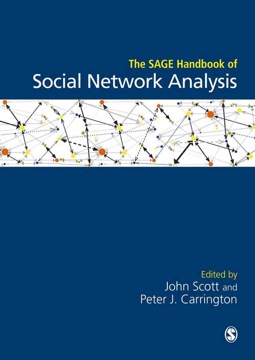 Book cover of The SAGE Handbook of Social Network Analysis