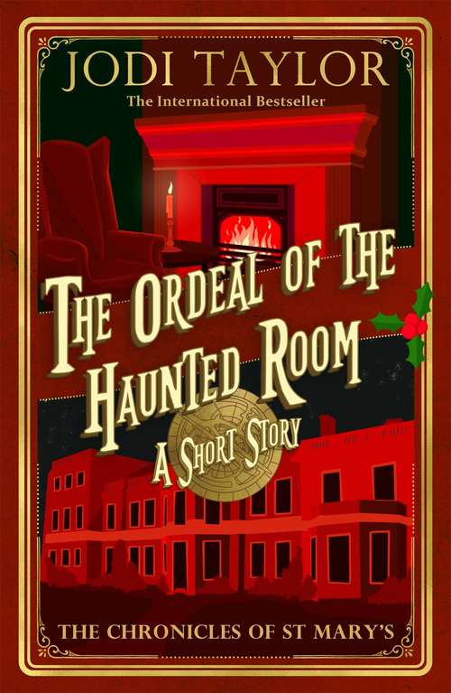 Book cover of The Ordeal of the Haunted Room (Chronicles of St. Mary's)