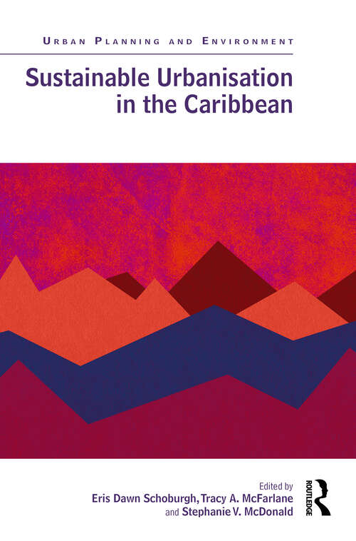 Book cover of Sustainable Urbanisation in the Caribbean (ISSN)