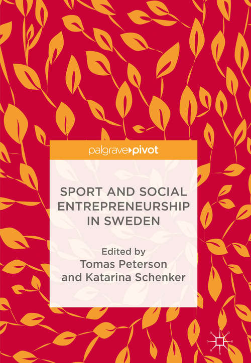 Book cover of Sport and Social Entrepreneurship in Sweden (1st ed. 2018)