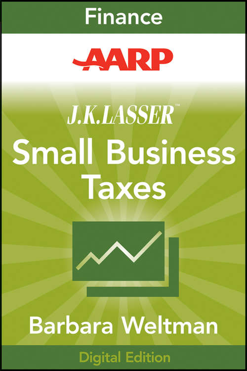 Book cover of AARP J.K. Lasser's Small Business Taxes 2010: Your Complete Guide to a Better Bottom Line (J.K. Lasser #137)