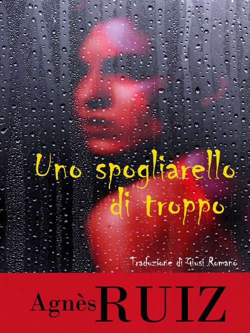 Book cover of Uno spogliarello di troppo