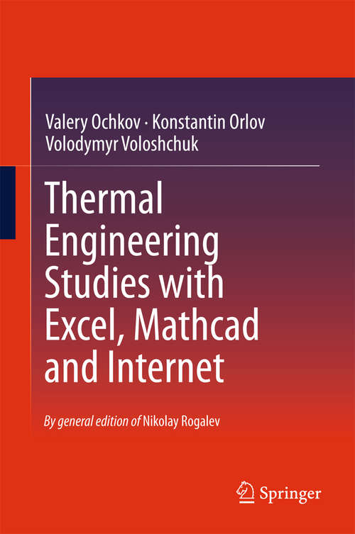 Book cover of Thermal Engineering Studies with Excel, Mathcad and Internet