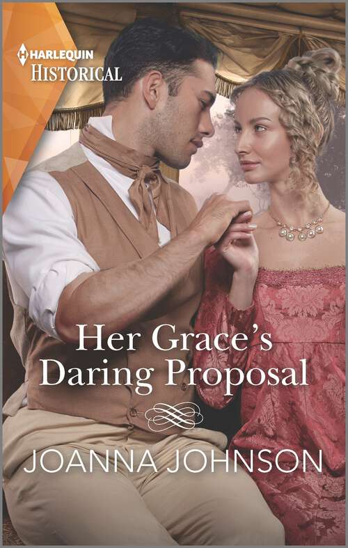 Book cover of Her Grace's Daring Proposal