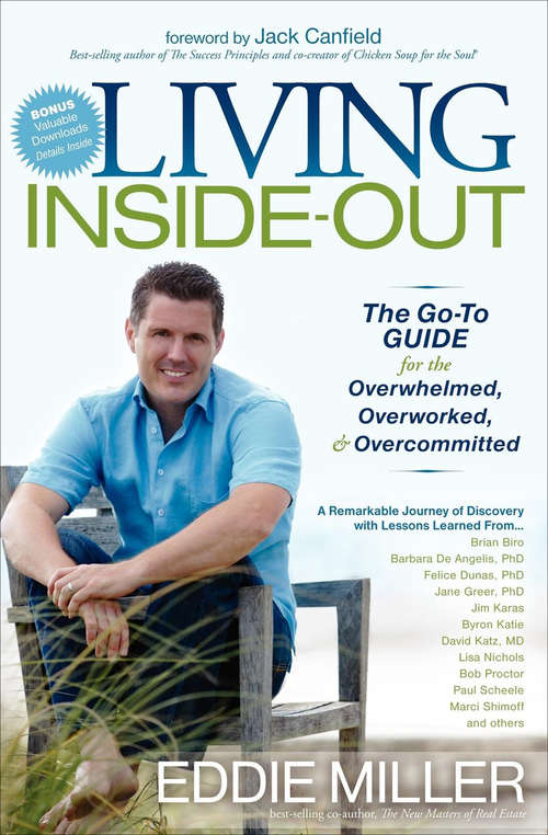 Book cover of Living Inside-Out: The Go-To Guide for the Overwhelmed, Overworked, & Overcommitted