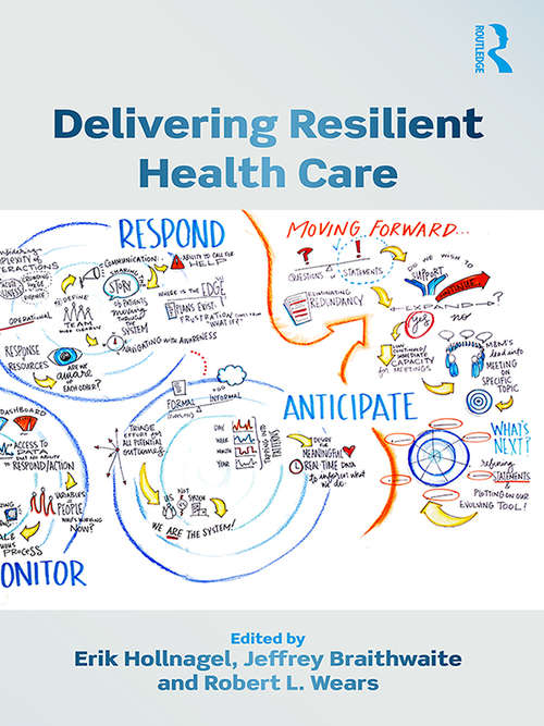 Book cover of Delivering Resilient Health Care
