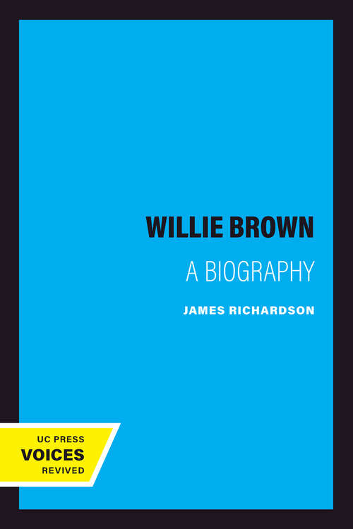 Book cover of Willie Brown: A Biography