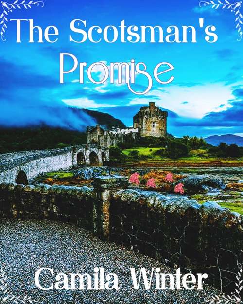 Book cover of The Scotsman's Promise