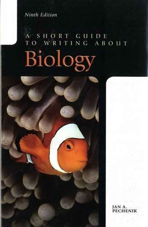 Book cover of A Short Guide to Writing About Biology (Ninth Edition)