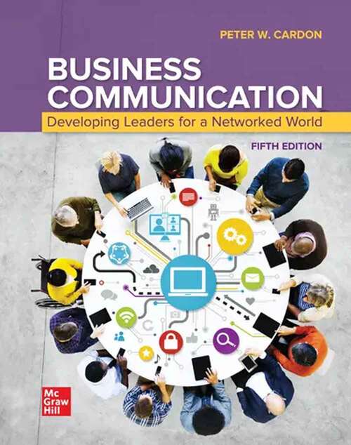 Book cover of Business Communication: Developing Leaders for a Networked World (Fifth Edition)