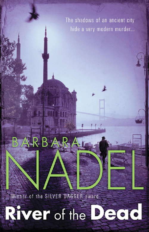 Book cover of River of The Dead (Inspector Ikmen Mystery 11): A chilling murder mystery set across Istanbul